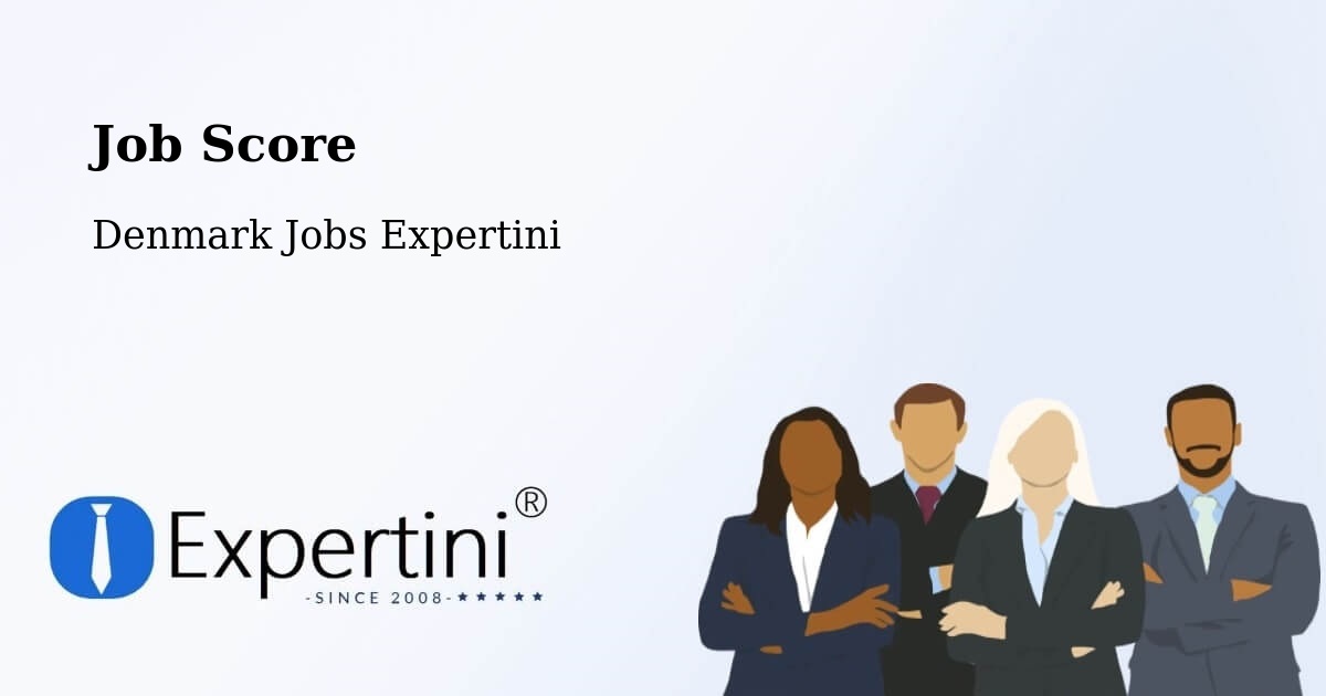 Job Score & Job Description Score Tool – Holstebro - Denmark Jobs Expertini